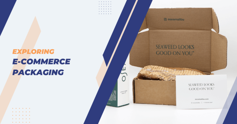 What is e-commerce packaging?